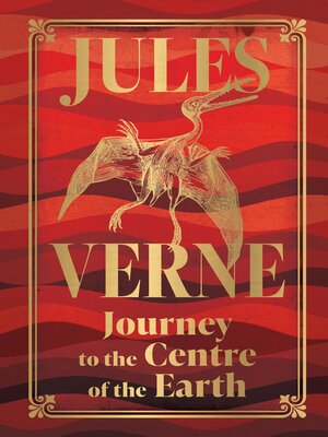 cover image of Journey to the Centre of the Earth (Deluxe Hardbound Edition)